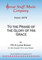 To the Praise of the Glory of His Grace SATB choral sheet music cover